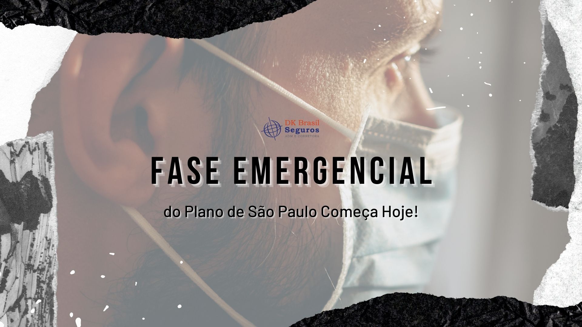 Fase Emergencial do Plano de São Paulo Referente ao Covid 19